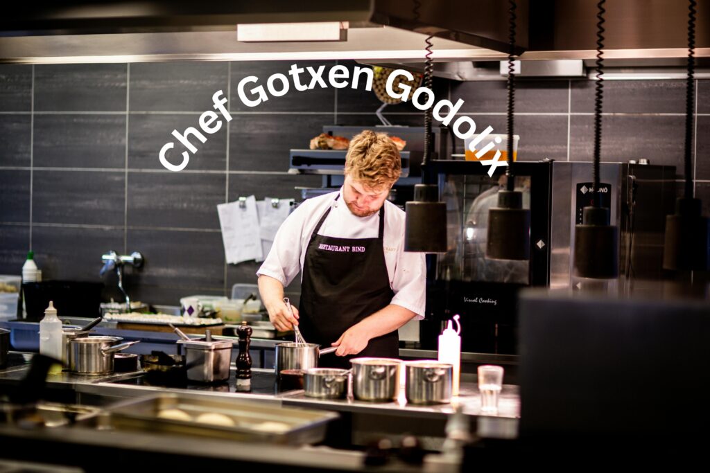 chef gotxen godolix